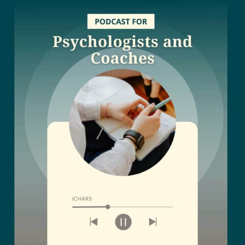 Podcast series for Coaches and Psychologists by ICHARS Cover Image
