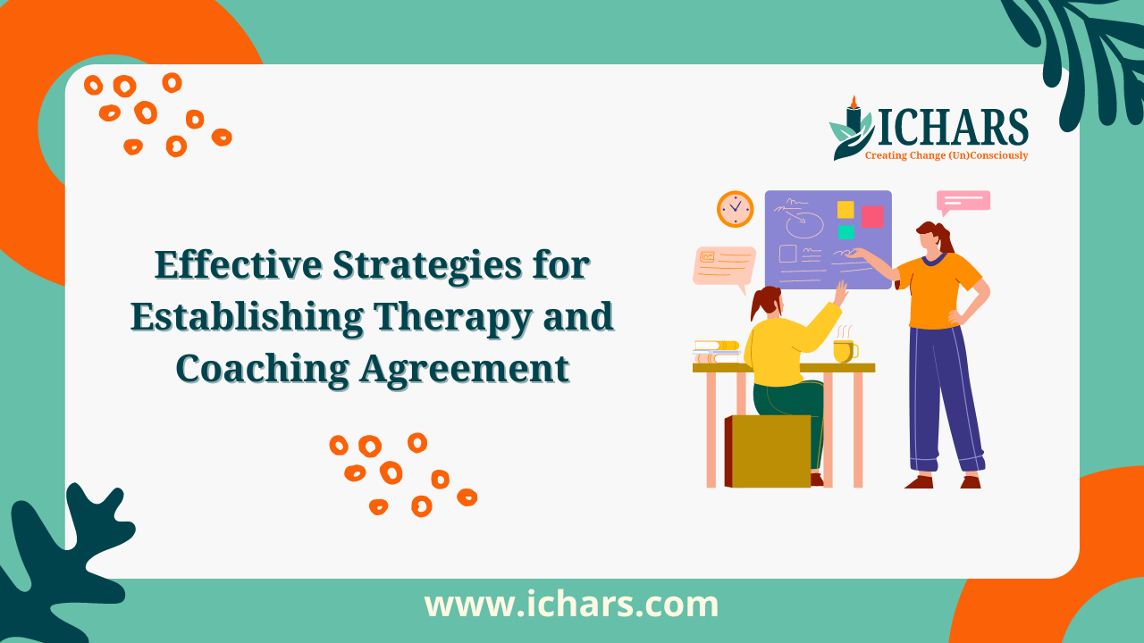 Effective Strategies for Establishing Therapy and Coaching Agreement